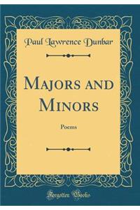 Majors and Minors