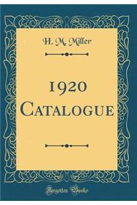 1920 Catalogue (Classic Reprint)