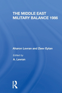 Middle East Military Balance 1986