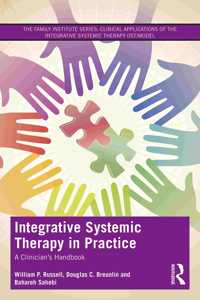 Integrative Systemic Therapy in Practice