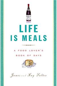 Life Is Meals