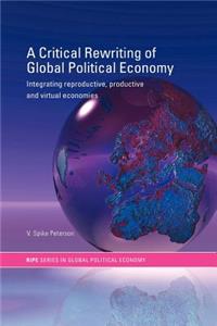 Critical Rewriting of Global Political Economy