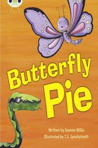 Bug Club Phonics - Phase 5 Unit 16: Butterfly Pie