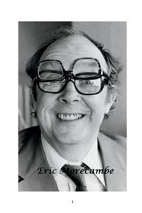 Eric Morecambe