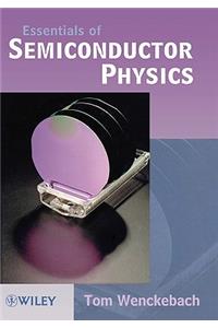 Essentials of Semiconductor Physics