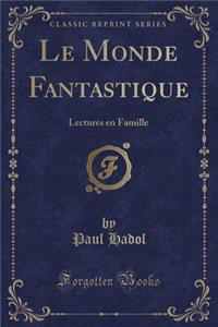 Le Monde Fantastique