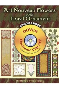 Art Nouveau Flowers and Floral Ornament