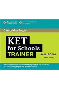 Ket for Schools Trainer Audio CDs (2)