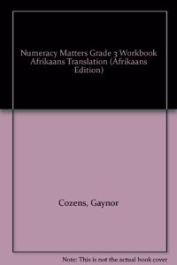 Numeracy Matters Grade 3 Workbook Afrikaans Translation