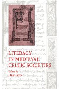 Literacy in Medieval Celtic Societies