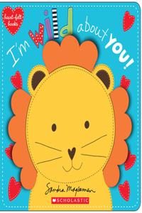 I'M Wild About You!
