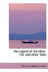 The Legend of the Hapne-Fos, and Other Tales