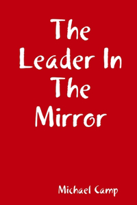Leader In The Mirror