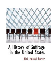 History of Suffrage in the United States