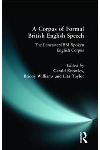 Corpus of Formal British English Speech