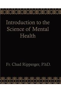 Introduction to the Science of Mental Health