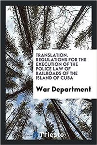 TRANSLATION. REGULATIONS FOR THE EXECUTI