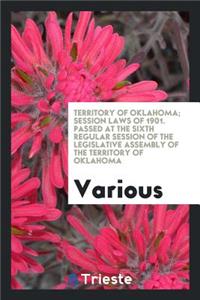 Session Laws of 1890-1905: Passed at the 1st-8th Regular Session of the Legislative Assembly of ...