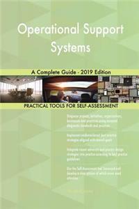 Operational Support Systems A Complete Guide - 2019 Edition