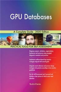 GPU Databases A Complete Guide - 2020 Edition