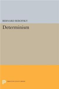 Determinism