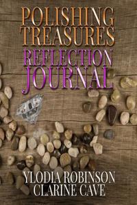 Polishing Treasures: The Reflection Journal