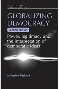 Globalizing Democracy