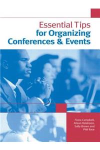 ESSENTIAL TIPS FOR CONFERENCE ORGANISERS