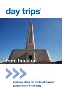 Day Trips (R) from Houston
