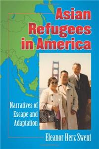 Asian Refugees in America