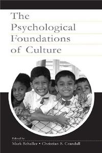 Psychological Foundations of Culture