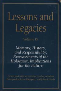 Lessons and Legacies IX