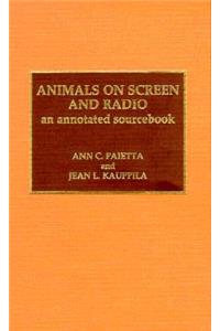 Animals on Screen and Radio