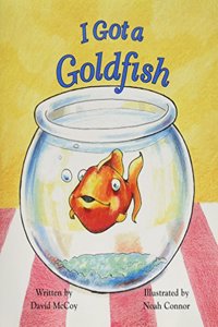 Ready Readers, Stage 2, Book 19, I Got a Goldfish, Single Copy