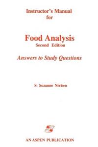Instructor S Manual for Food Analysis: Second Edition: Answers to Study Questions