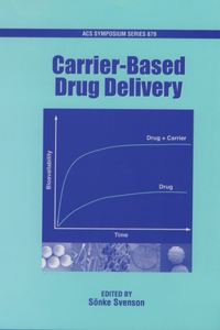 Carrier Based Drug Delivery