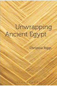 Unwrapping Ancient Egypt