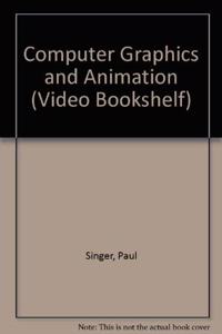 Computer Graphics and Animation
