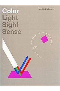 Color: Light, Sight, Sense
