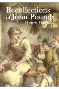 Recollections of John Pounds