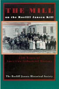 The Mill on the Roeliff Jansen Kill