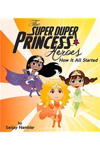 The Super Duper Princess Heroes