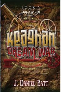 Keaghan and the Dream War