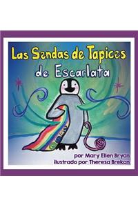 Sendas de Tapices de Escarlata