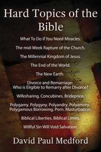 Hard Topics of the Bible