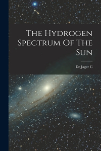 Hydrogen Spectrum Of The Sun