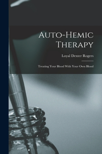 Auto-Hemic Therapy