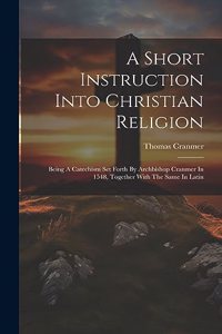 Short Instruction Into Christian Religion