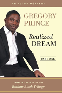 Realized Dream, An Autobiography