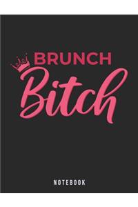 Brunch Bitch Notebook